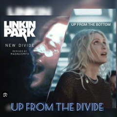 Up From The Divide (Linkin Park Mashup).mp3