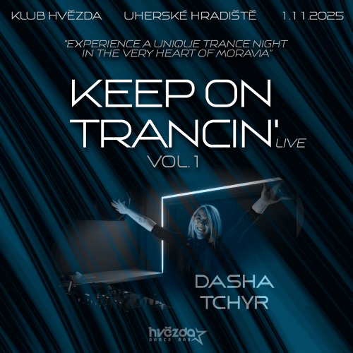 Keep On Trancin' Live Vol.1 - Dasha Tchyr