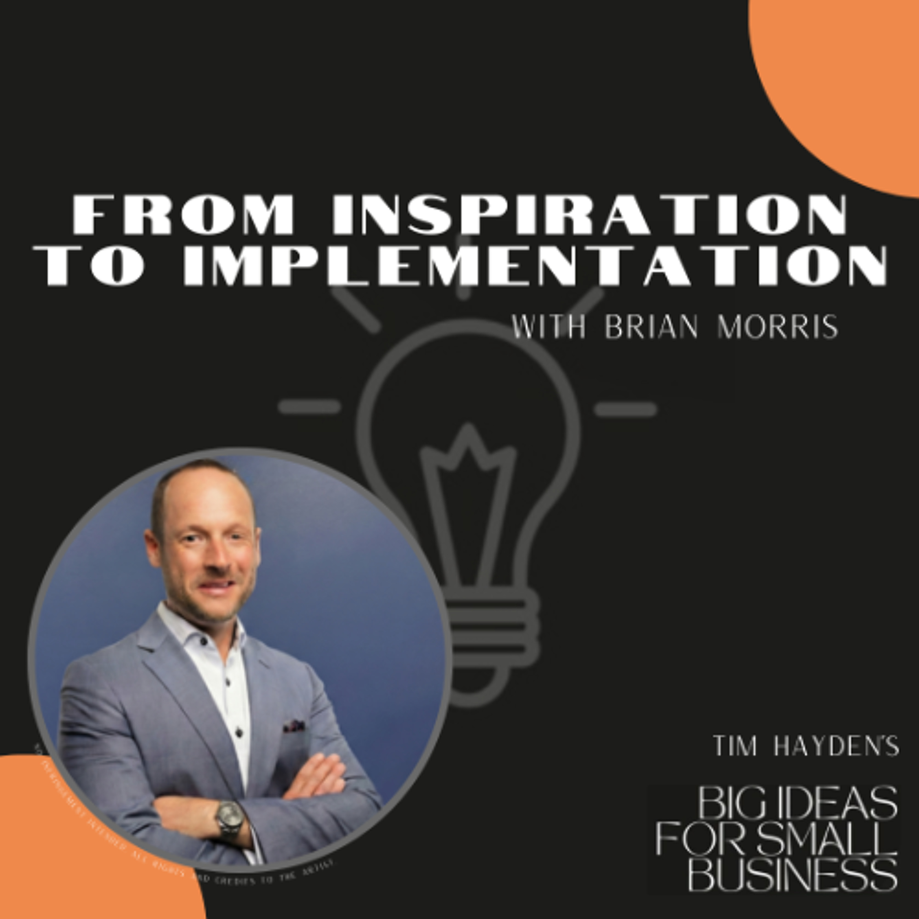 Big Ideas for Small Business