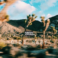 Dirt Baby (prod. Apollo Young)