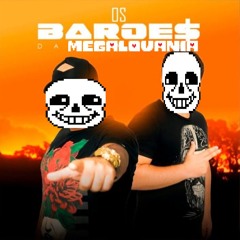 Barões Da Megalovania