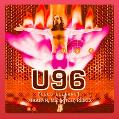 Club Bizarre (Mahoo (CH) & MAARVN Remix)