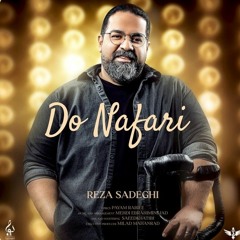 reza sadeghi do nafari