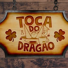 Toca do Dragão - Tema de Abertura 2021