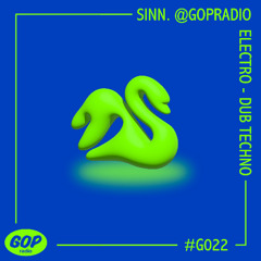 SINN @GOPRadio | ELECTRO, DUB TECHNO • 31.10.25