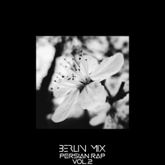 Berlin mix-Persian Rap vol.2