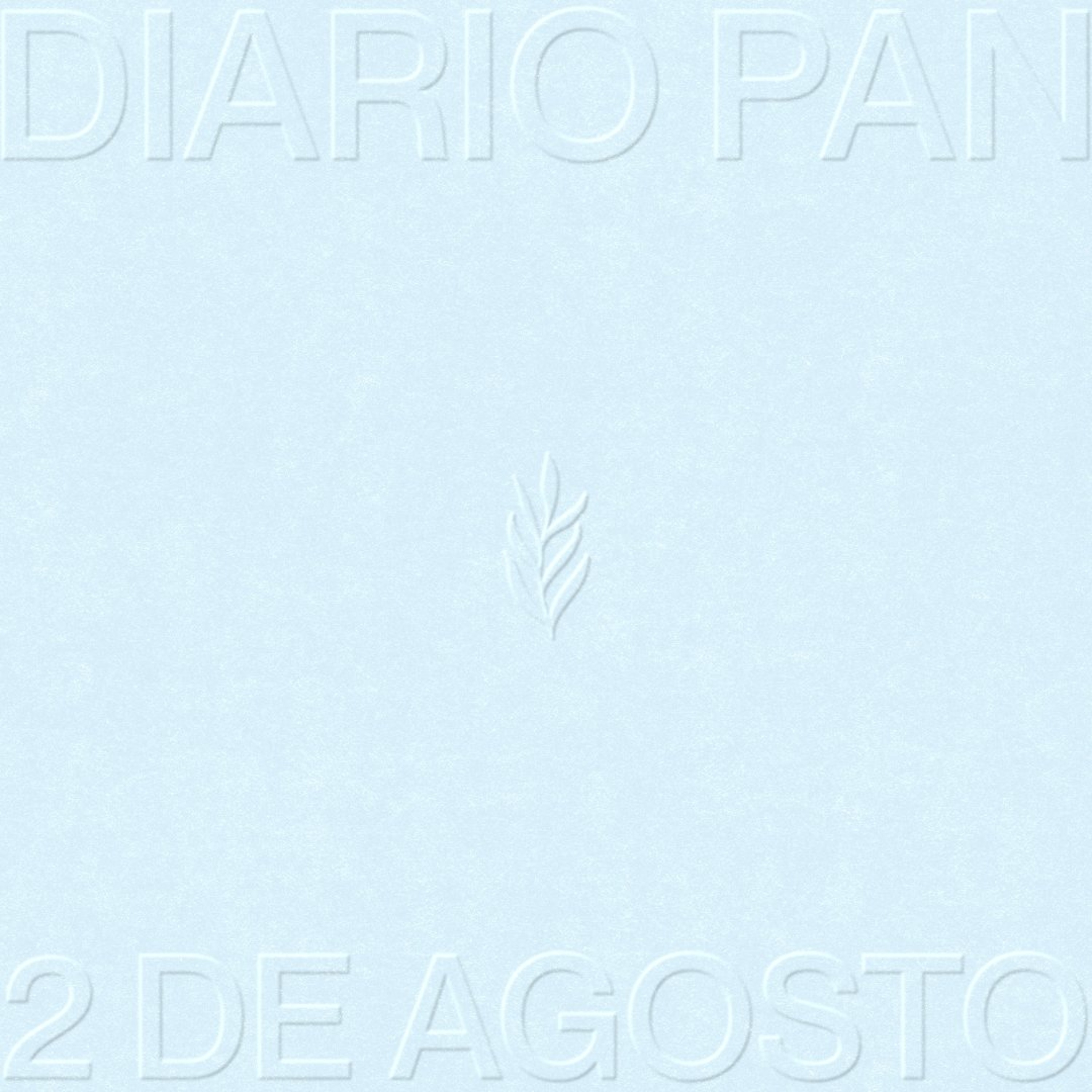 Devocional Diario Pan 2  de Agosto #DiarioPan
