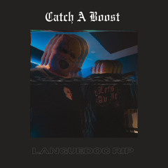 Avaword & Panic Pat - Catch A Boost (Languedoc Rip)