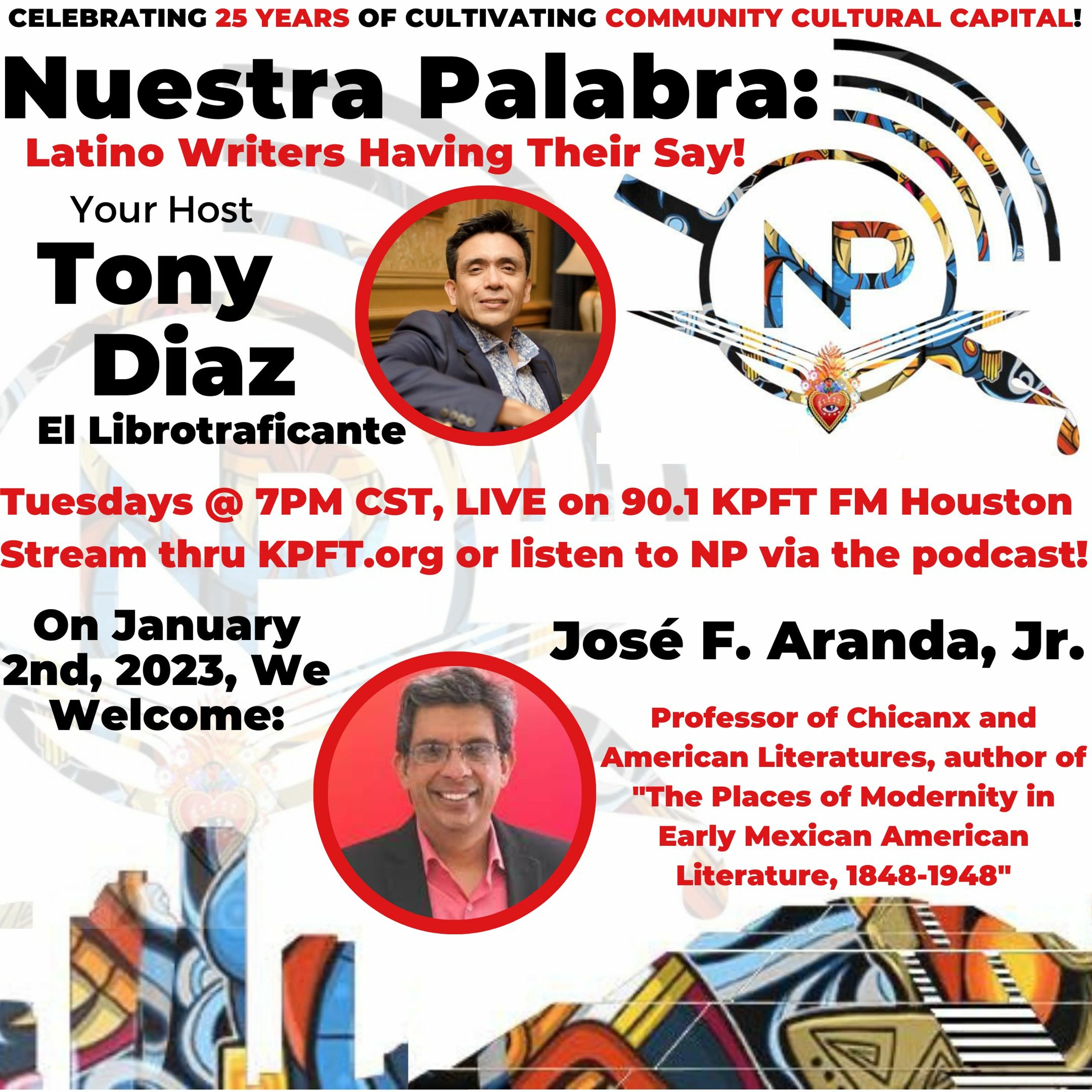 Nuestra Palabra: Latino Writers Have Their Say w/ Tony Diaz