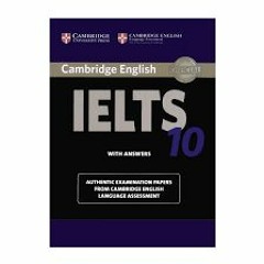 Cambridge IELTS 10