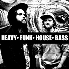 Heavy // Funk // House // Bass