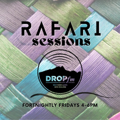 RAFARI SESSIONS // DROP fm // 03-01-25