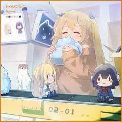 Related tracks: PIKASONIC - Factory