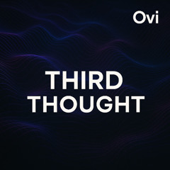 Third Thought