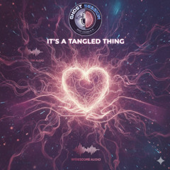 It's a Tangled Thing