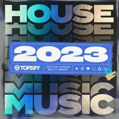 House Music #2023