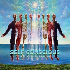 Self Conscious - Nguyen Hoang Feat Tuong Lan