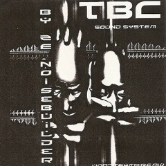 Ze Noisebuilder (Heretik) <◆◆> TBC K7 1 ◆ Face B (2001)