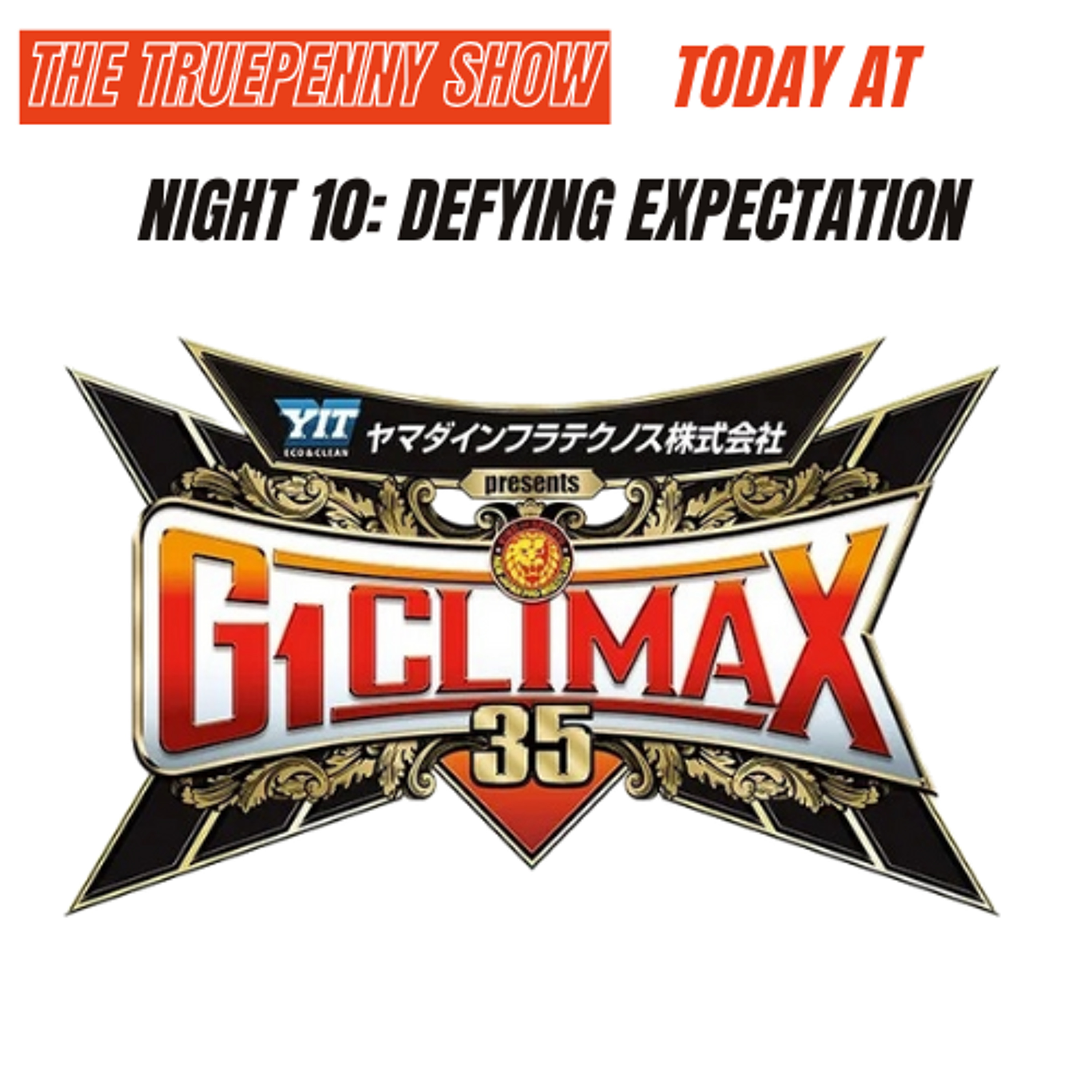 Today At NJPW G1 Climax 35 Night 10 episode artwork