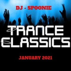 DJ Spoonie - Trance Classics - January 2021