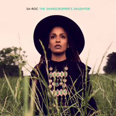 The Sharecropper's Daughter (feat. Ledisi)