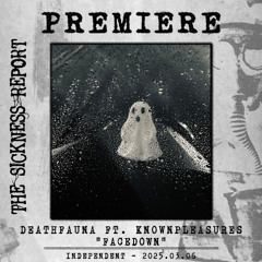 PREMIERE | DeathFauna ft. KNOWNPLEASURES - Facedown