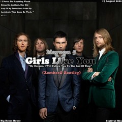 Maroon 5 - Girls Like You (ZombosO Bootleg) [FREE DOWNLOAD]