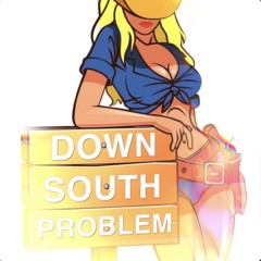 Down South Problem (feat. JOYBVND)