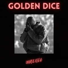 Golden Dice - Feedback Ft Kanye West (remix)