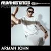Awakenings Podcast S362 - Arman John DJ mix artwork - Electronic music tracklist cover image