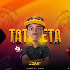 Txio Fresco Júnior - Tateketa (Prod..Adilson Beats x Airy No Beat)