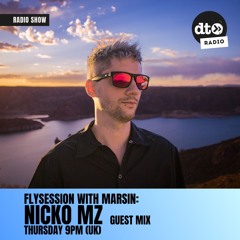 FlySession 100 | Guest Mix by Nick MZ (Buenos Aires, Argentina)