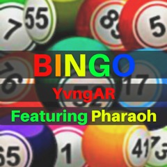 Bingo (Dead Presidents)(Feat. Pharaoh)(Prod. COBRA)