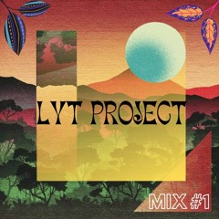 Mix #1 LYT PROJECT