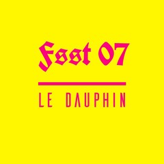 FSST07 | Le Dauphin