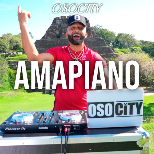 Stream OSOCITY Amapiano Mix Flight OSO 129 by OSOCITY Listen online