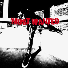 MOST WANTED
