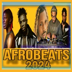 BEST OF NAIJA MIX 2024 BEAST OF 2024 AFROBEAT MIX 2024 BY DJ TOPS