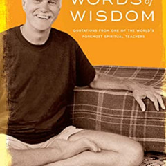 [Get] EBOOK 📒 Words of Wisdom: Quotations from One of the World's Foremost Spiritual