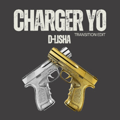 CHARGER YO (Dlisha transition Edit)