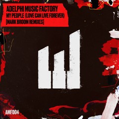 Premiere: Adelphi Music Factory - My People (Mark Broom's Forever Remix) [Warner Records]