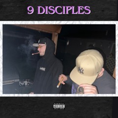 9 DICIPLES (Prod. Khari313 x KXVI)