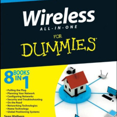 [READ] KINDLE 📫 Wireless All In One For Dummies by  Sean Walberg,Loyd Case,Joel Durh
