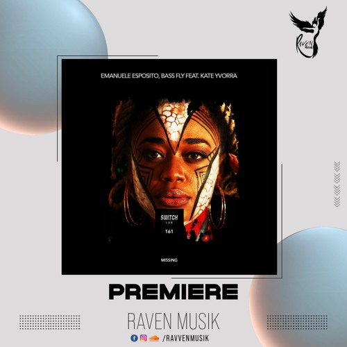 PREMIERE: Emanuele Esposito, Bass Fly Feat. Kate Yvorra - Missing (Extended Mix) [SwitchLab]