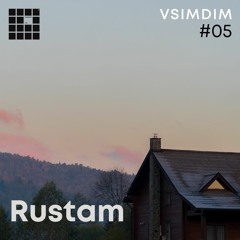 #05 // Rustam