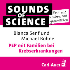 S1 #3 PEP mit Kindern und Jugendlichen – PEP mit Familien bei Krebserkrankungen | Senf & Bohne