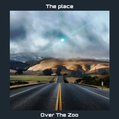 오벌더주 (OverTheZoo) - The Place ( Beat by GC )