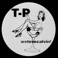 welovecalvin x T-P - Garage Mix