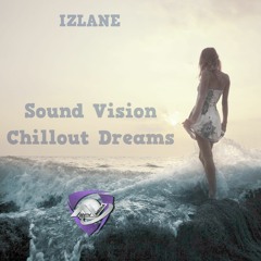 Sound Vision Chillout Dreams