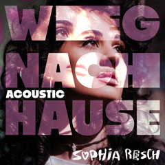 Weg nach Hause (Acoustic)